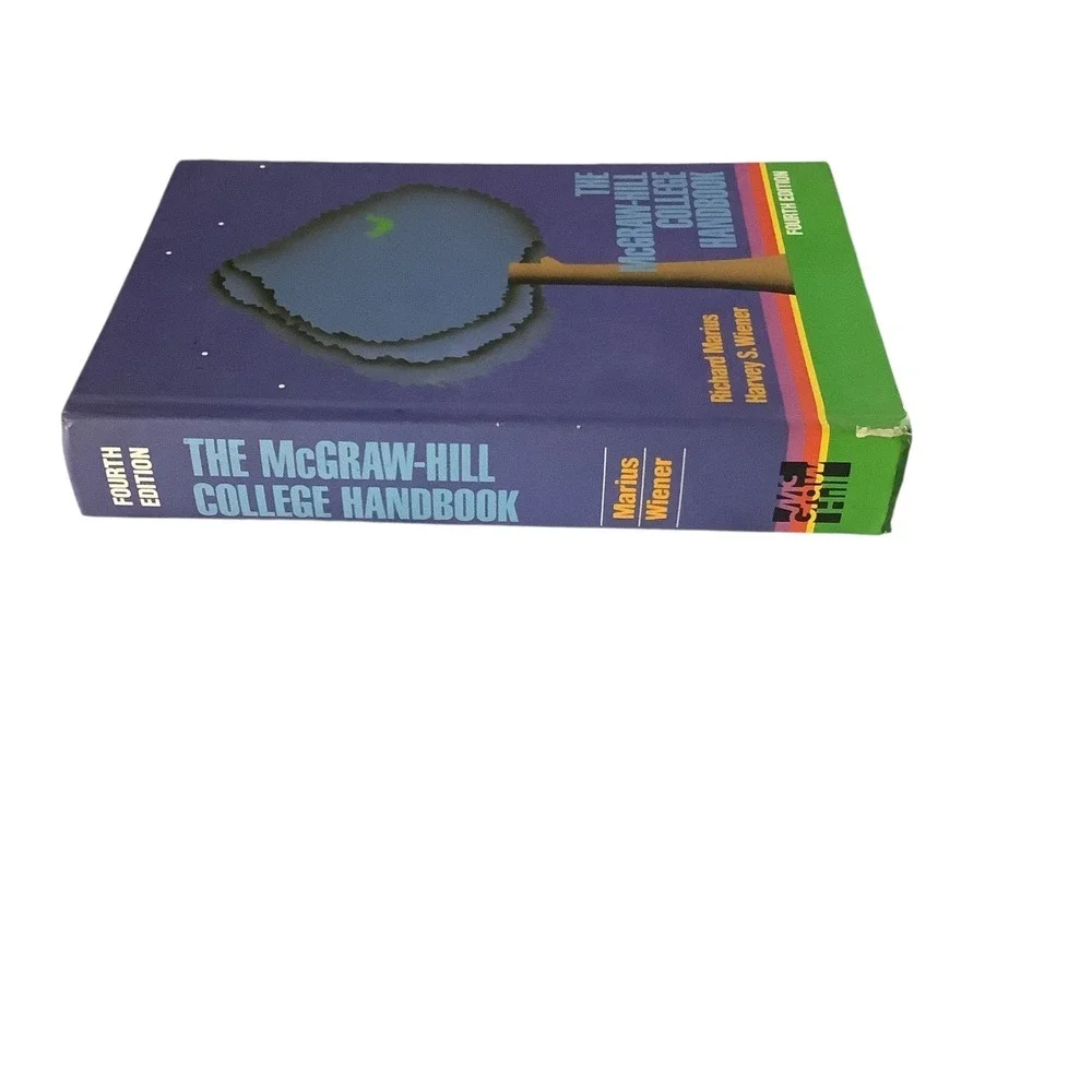 The McGraw Hill College‎ Handbook Fourth Edition Richard Marius Harvey Wiener